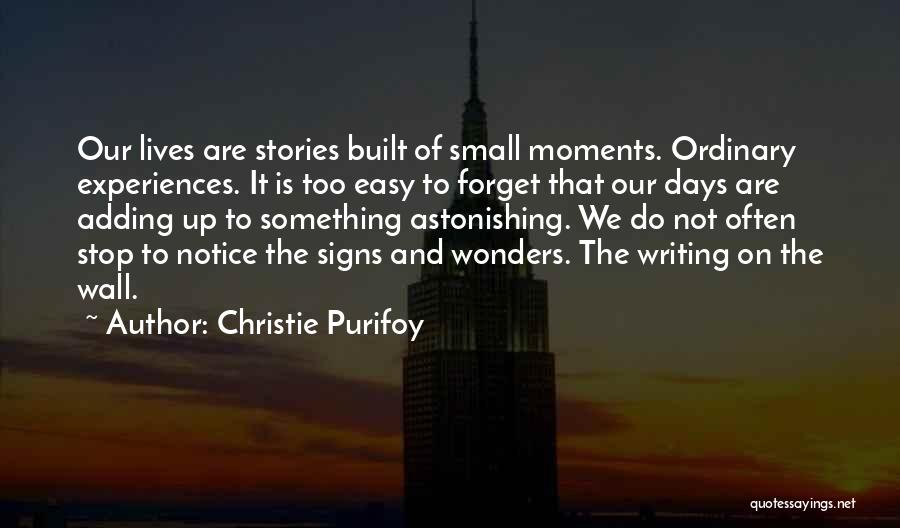 Ordinary Days Quotes By Christie Purifoy