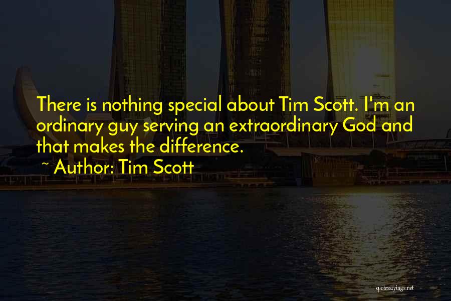 Ordinary Guy Quotes By Tim Scott