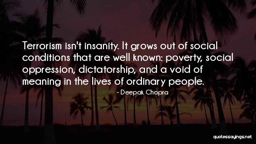 Ordinary Lives Quotes By Deepak Chopra Ordinary Lives Quotes By Deepak Chopra