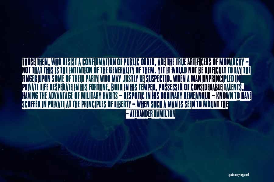 Ordinary Things Quotes By Alexander Hamilton Ordinary Things Quotes By Alexander Hamilton