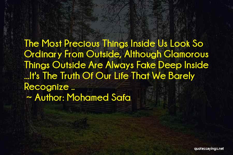 Ordinary Things Quotes By Mohamed Safa