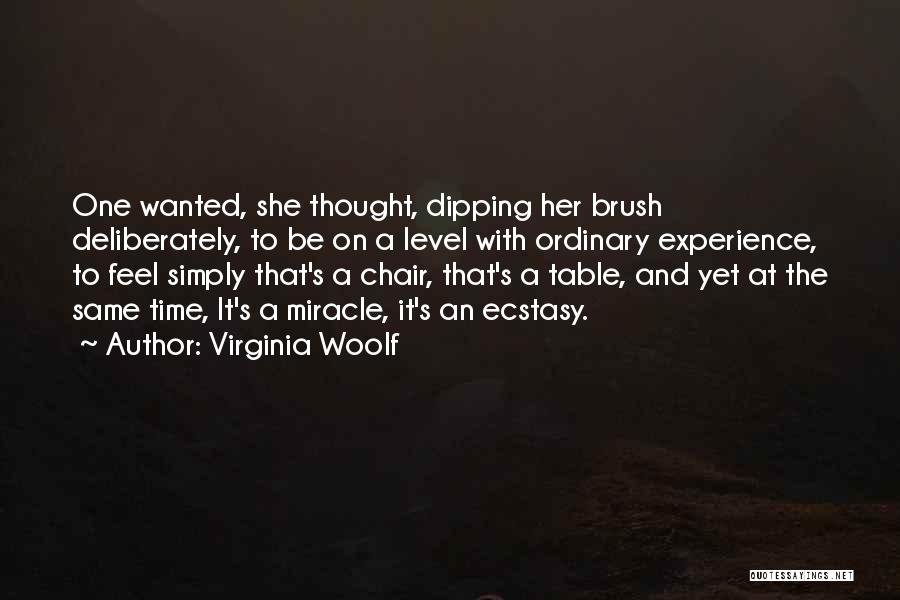 Ordinary Time Quotes By Virginia Woolf