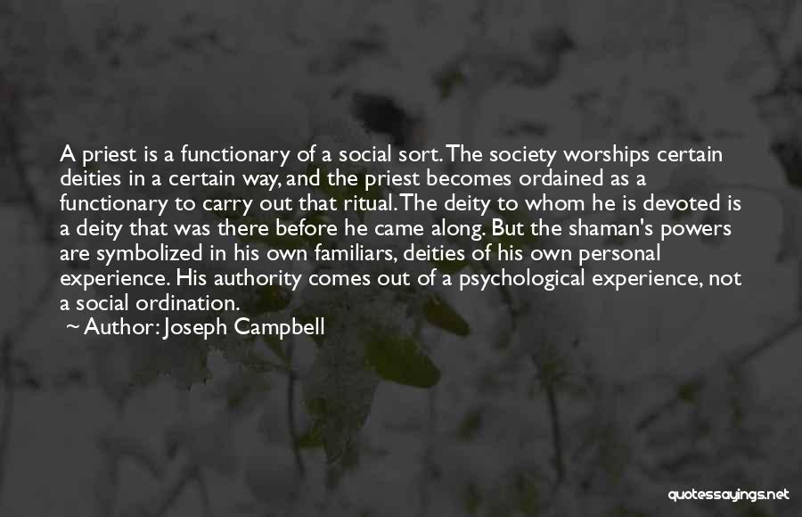 Ordination Quotes By Joseph Campbell