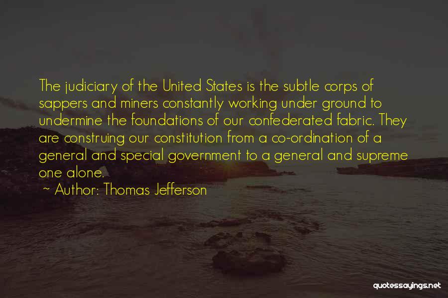 Ordination Quotes By Thomas Jefferson