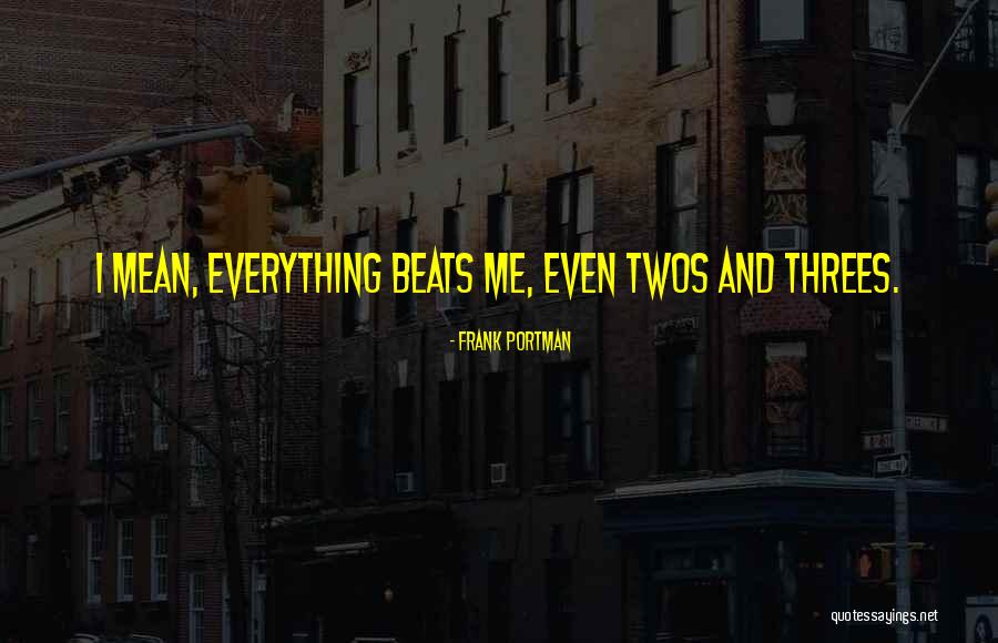Ording And Blackburn Quotes By Frank Portman Ording And Blackburn Quotes By Frank Portman