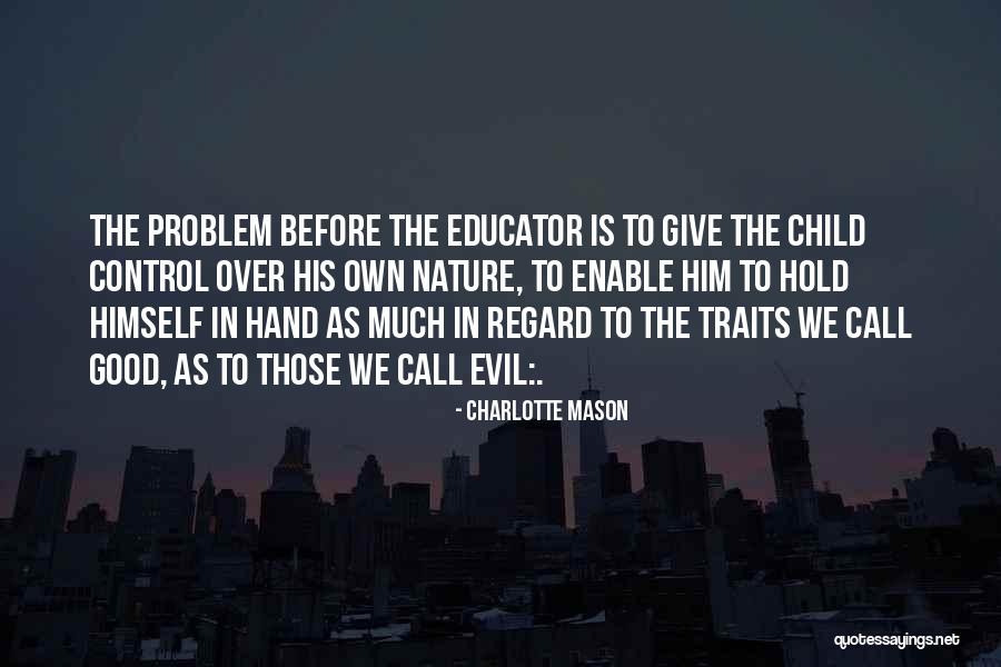 Ordovas Gallery Quotes By Charlotte Mason Ordovas Gallery Quotes By Charlotte Mason