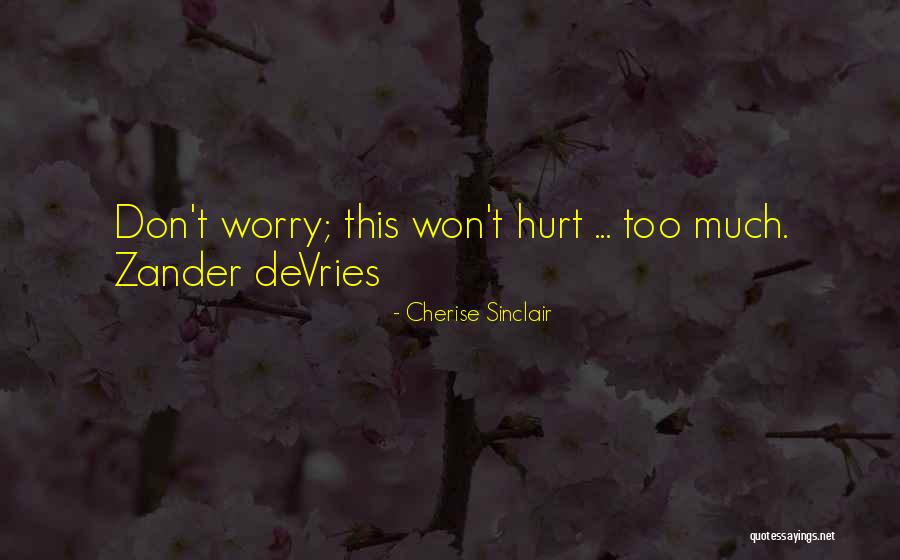 Ordovas Gallery Quotes By Cherise Sinclair Ordovas Gallery Quotes By Cherise Sinclair
