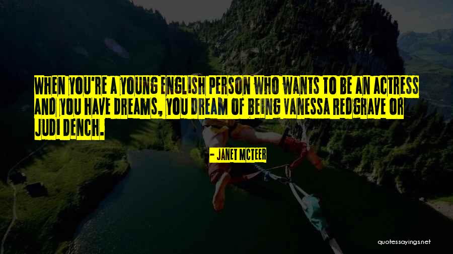 Ordunun Duasi Quotes By Janet McTeer Ordunun Duasi Quotes By Janet McTeer