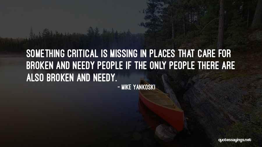 Oread Quotes By Mike Yankoski Oread Quotes By Mike Yankoski