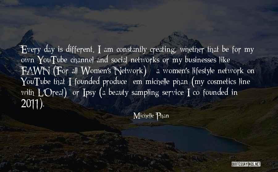 Oreal Quotes By Michelle Phan Oreal Quotes By Michelle Phan