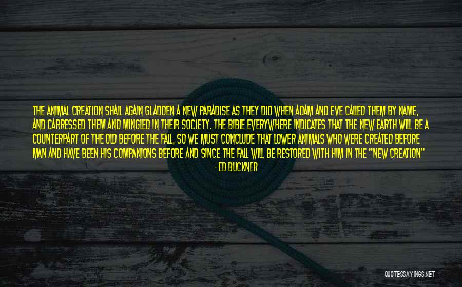 Orecchioni Quotes By Ed Buckner Orecchioni Quotes By Ed Buckner
