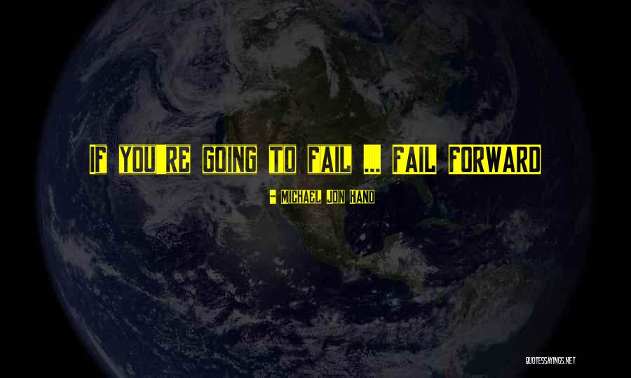 Oregon Ducks Motivational Quotes By Michael Jon Hand
