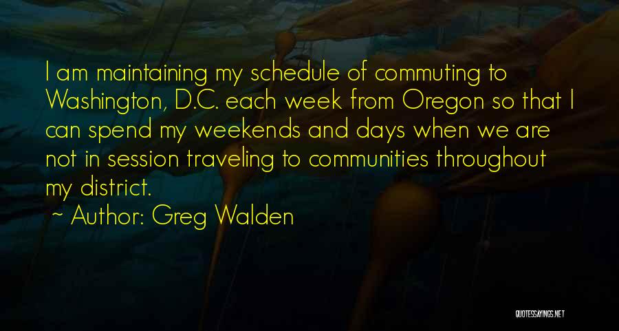 Oregon Quotes By Greg Walden