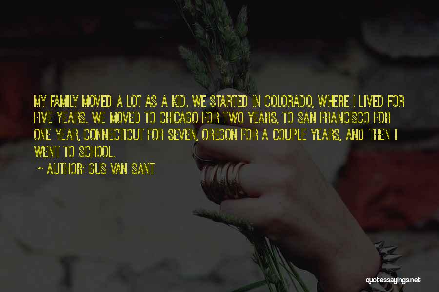 Oregon Quotes By Gus Van Sant