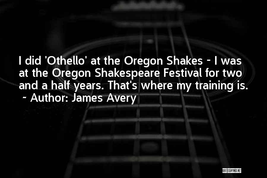 Oregon Quotes By James Avery