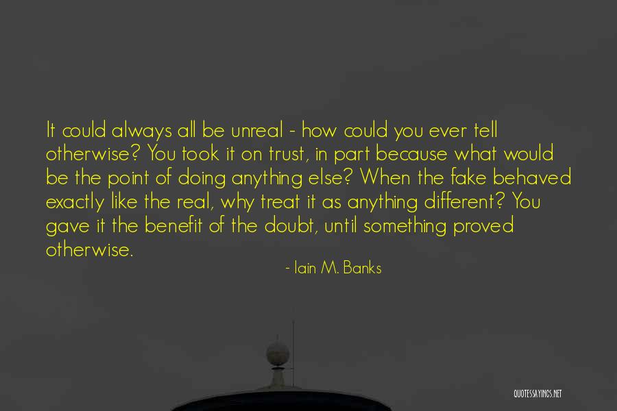 Oregons Constant Quotes By Iain M. Banks Oregons Constant Quotes By Iain M. Banks
