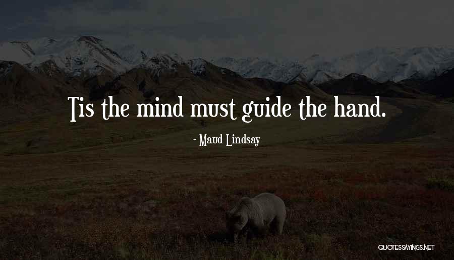 Oreiller De Corps Quotes By Maud Lindsay Oreiller De Corps Quotes By Maud Lindsay