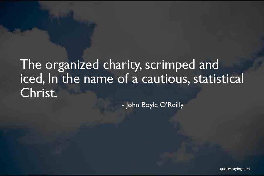 O'reilly Quotes By John Boyle O'Reilly O'reilly Quotes By John Boyle O'Reilly