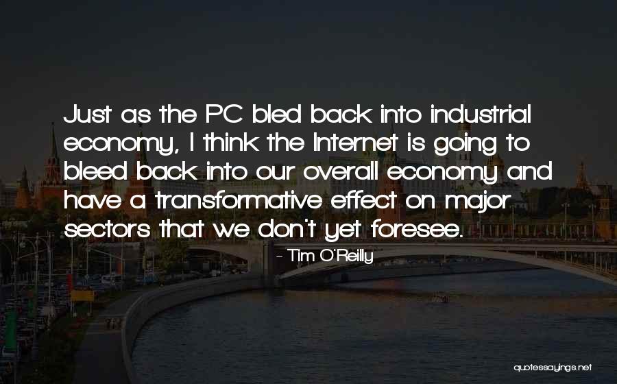 O'reilly Quotes By Tim O'Reilly O'reilly Quotes By Tim O'Reilly