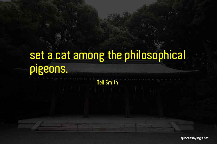 Orejas Grandes Quotes By Neil Smith Orejas Grandes Quotes By Neil Smith