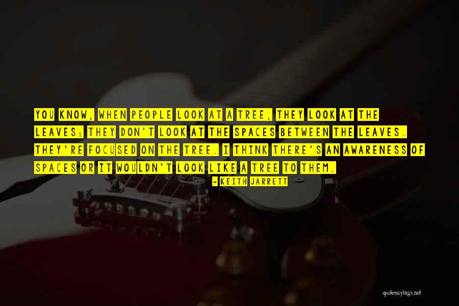 Orelha Direita Quotes By Keith Jarrett Orelha Direita Quotes By Keith Jarrett