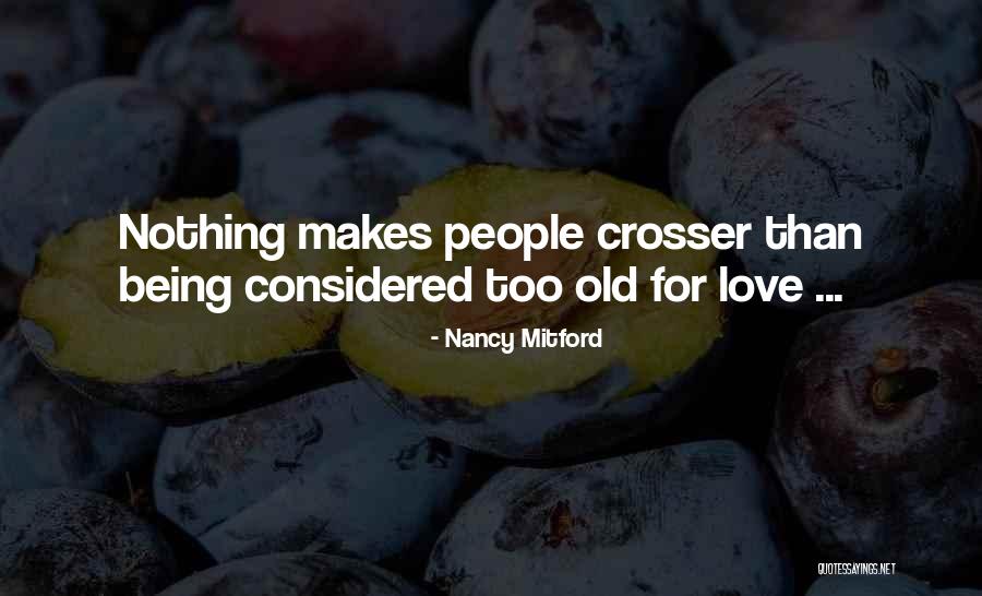 Orellana Monson Quotes By Nancy Mitford