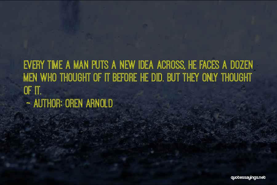 Oren Arnold Quotes 356178