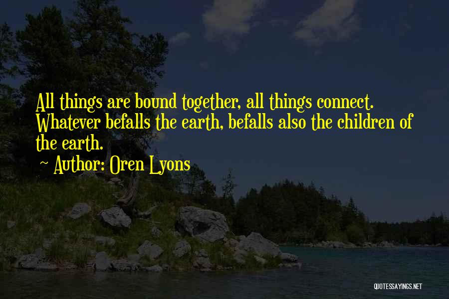 Oren Lyons Quotes 1037662