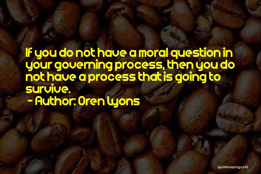 Oren Lyons Quotes 2148078