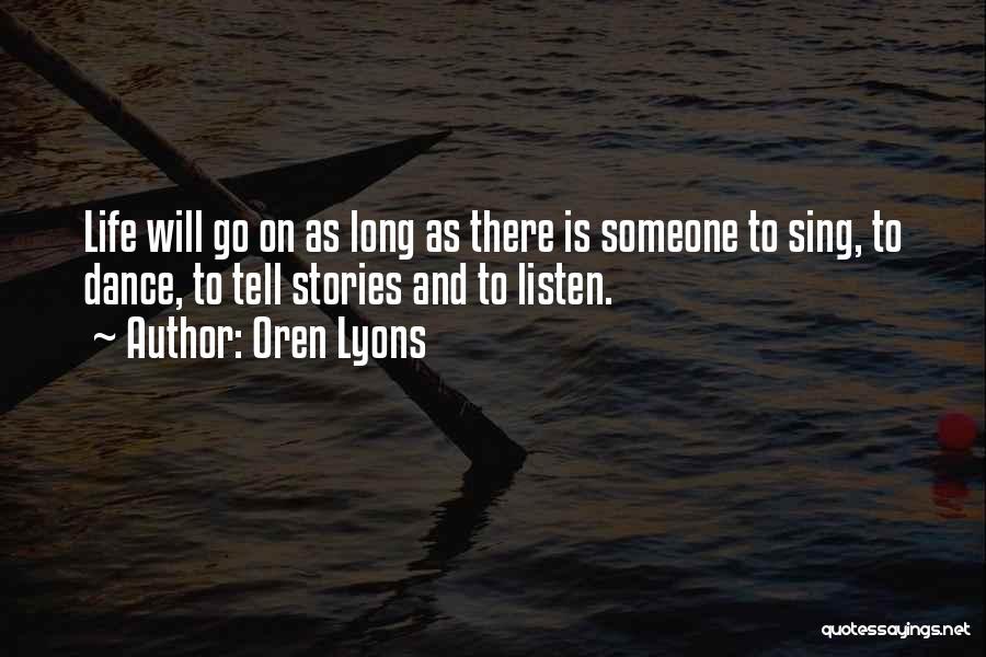 Oren Lyons Quotes 293881