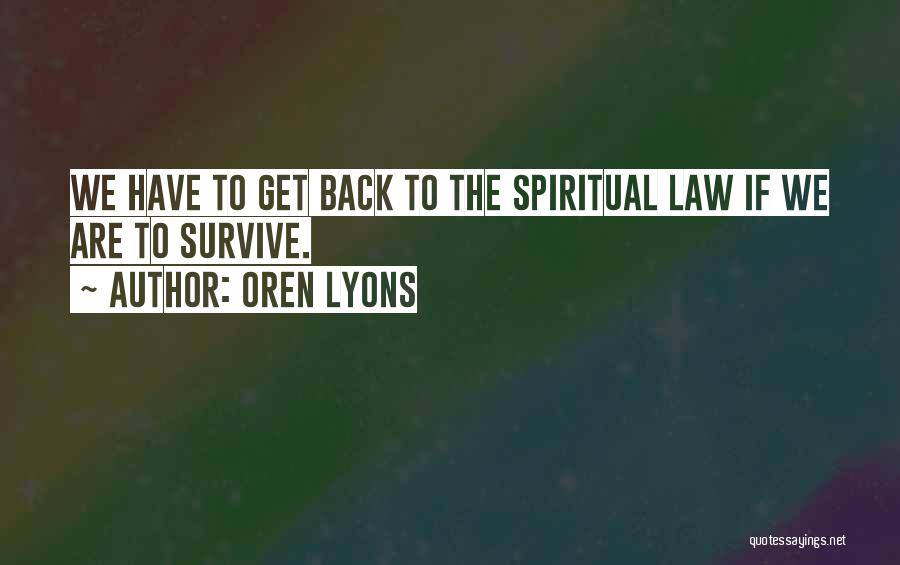 Oren Lyons Quotes 879679