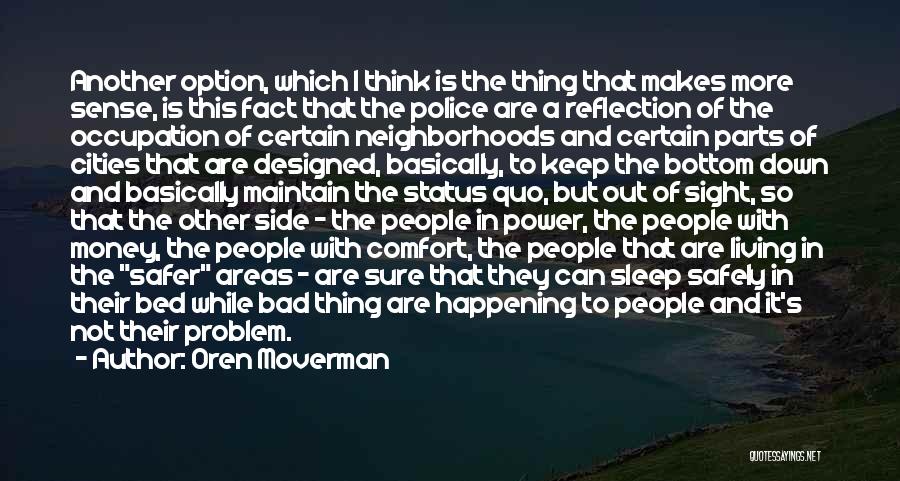Oren Moverman Quotes 1710412