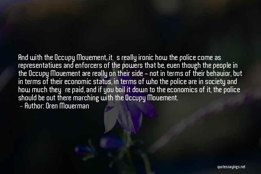 Oren Moverman Quotes 2197214