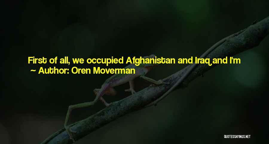 Oren Moverman Quotes 365933