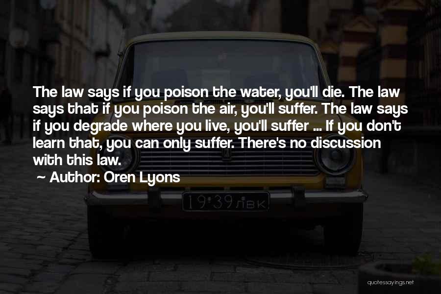 Oren Quotes By Oren Lyons