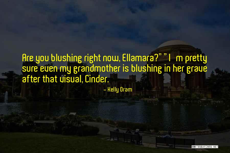 Orengo Submission Quotes By Kelly Oram Orengo Submission Quotes By Kelly Oram