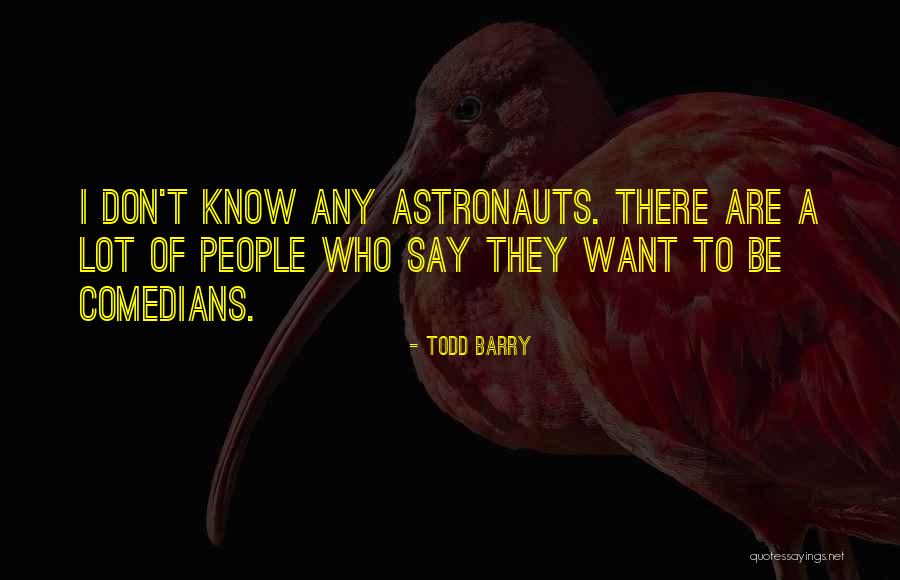 Orengo Submission Quotes By Todd Barry Orengo Submission Quotes By Todd Barry