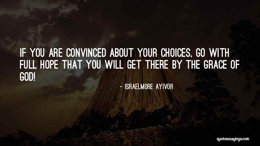 Orenthial Chaney Quotes By Israelmore Ayivor Orenthial Chaney Quotes By Israelmore Ayivor