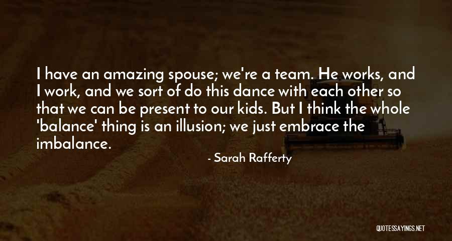 Orenthial Chaney Quotes By Sarah Rafferty Orenthial Chaney Quotes By Sarah Rafferty