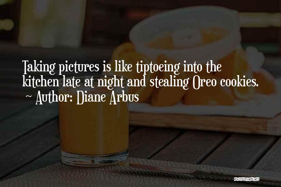 Oreo Quotes By Diane Arbus