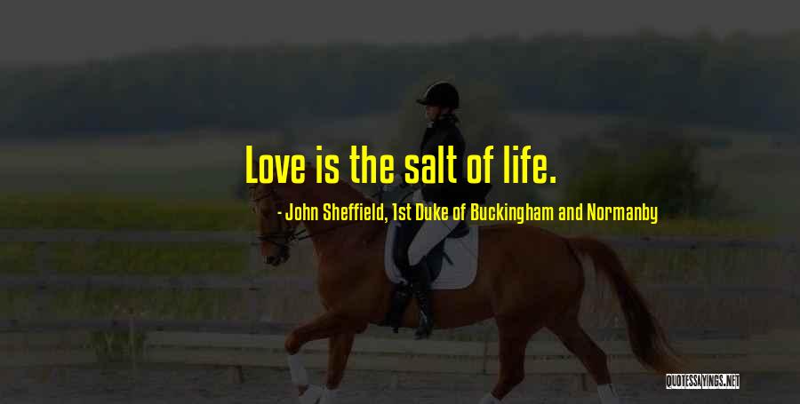 Orero Secondary Quotes By John Sheffield, 1st Duke Of Buckingham And Normanby Orero Secondary Quotes By John Sheffield, 1st Duke Of Buckingham And Normanby
