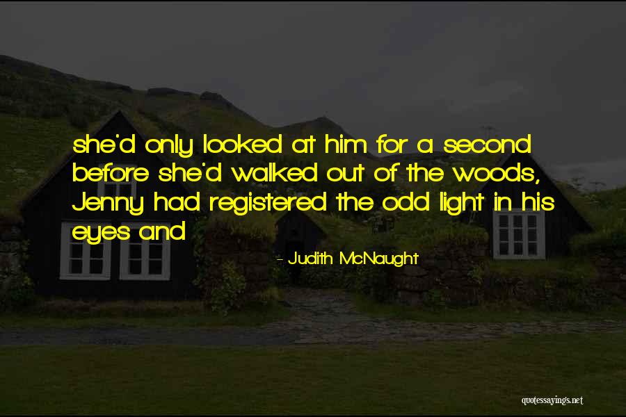 Orero Secondary Quotes By Judith McNaught Orero Secondary Quotes By Judith McNaught