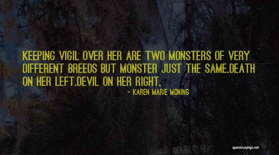 Orerokpe Quotes By Karen Marie Moning Orerokpe Quotes By Karen Marie Moning