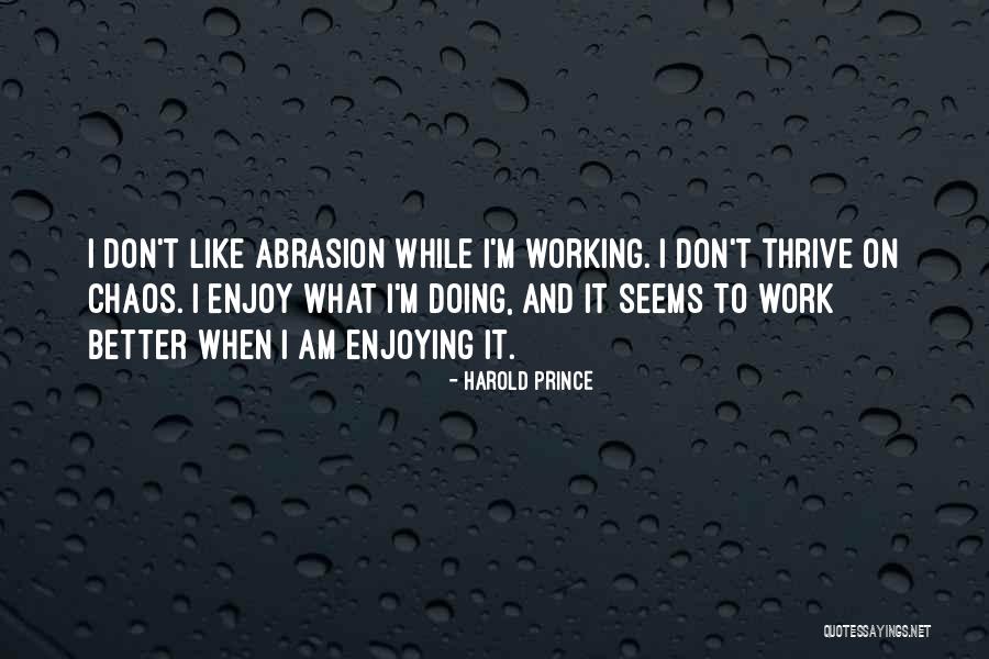 Oresman Bugs Quotes By Harold Prince Oresman Bugs Quotes By Harold Prince