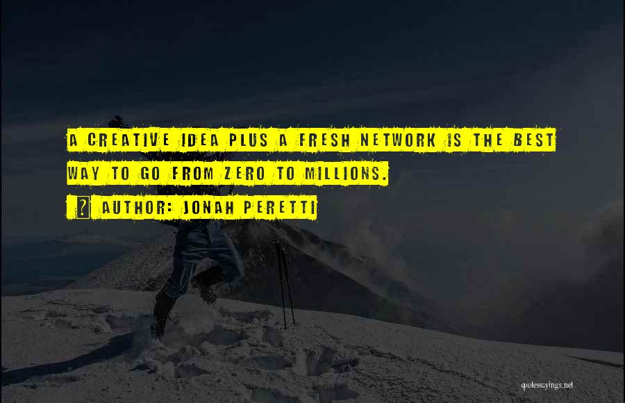 Oresman Gallery Quotes By Jonah Peretti