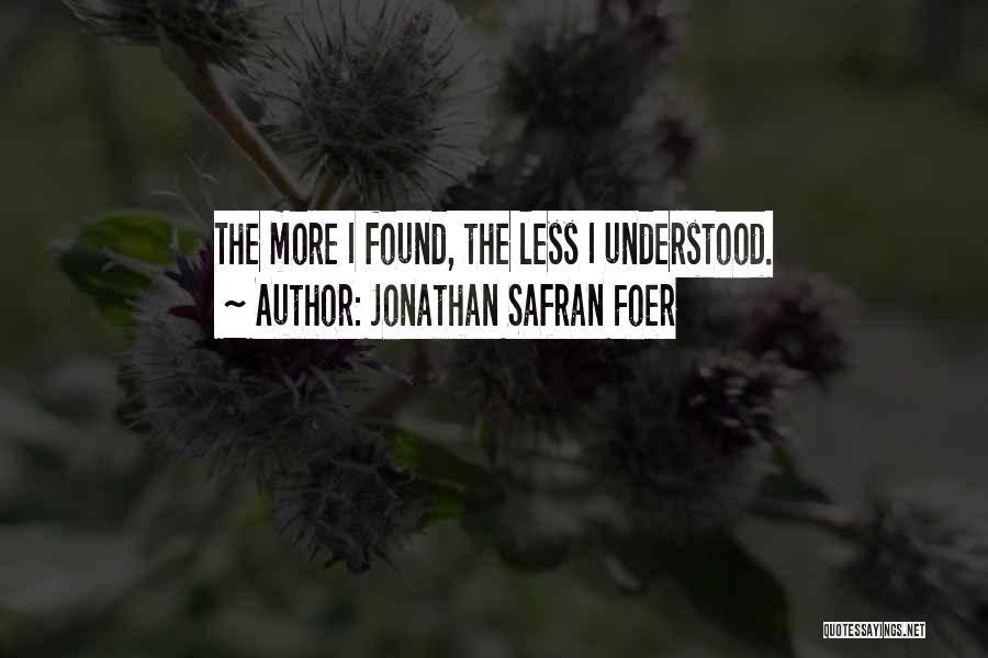 Orfei And Evridika Quotes By Jonathan Safran Foer