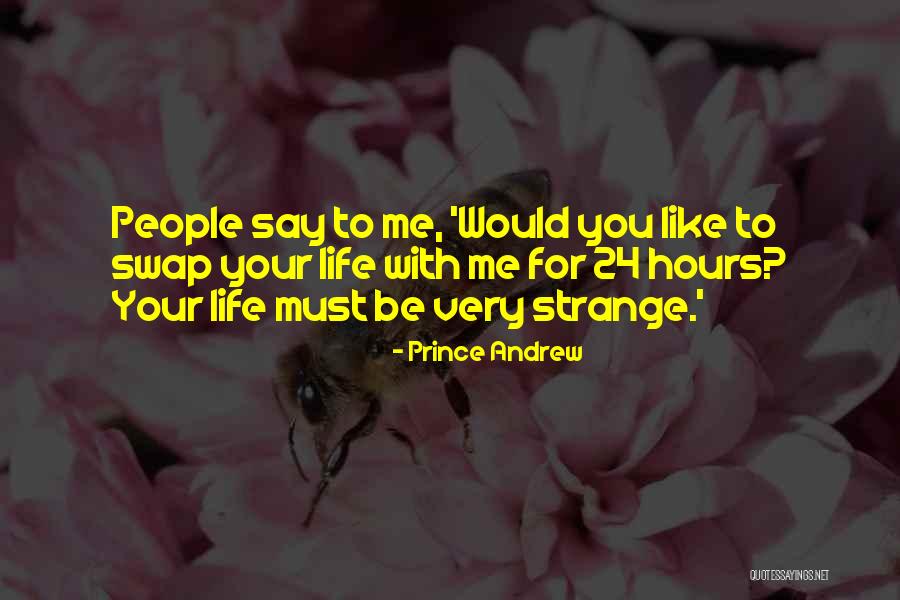 Orfelinatul Quotes By Prince Andrew Orfelinatul Quotes By Prince Andrew