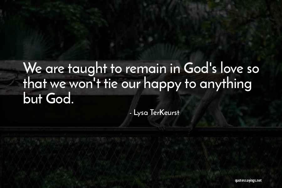 Organ Of A Worm Quotes By Lysa TerKeurst Organ Of A Worm Quotes By Lysa TerKeurst