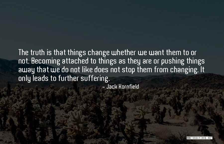 Organ Of Respiratory Quotes By Jack Kornfield Organ Of Respiratory Quotes By Jack Kornfield