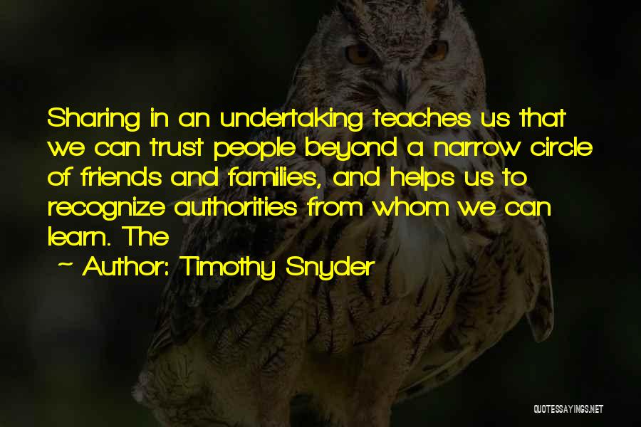 Organ Transplants Quotes By Timothy Snyder